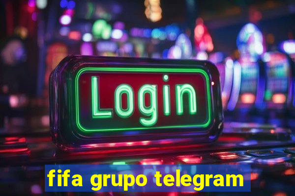fifa grupo telegram